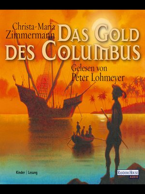 cover image of Das Gold des Columbus